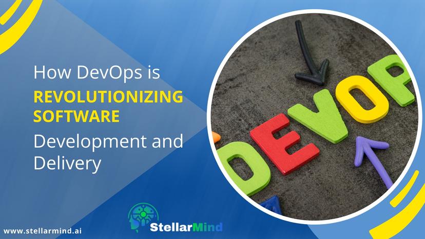 How DevOps is Revolutionizing Software Development and Delivery